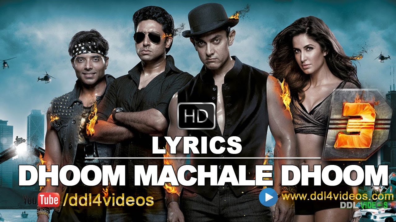 Dhoom Machale Dhoom Lyrics